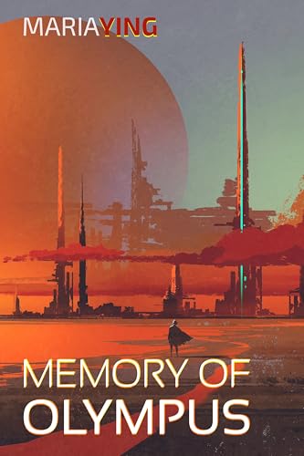 Memory of Olympus (Gunmetal Olympus #2)