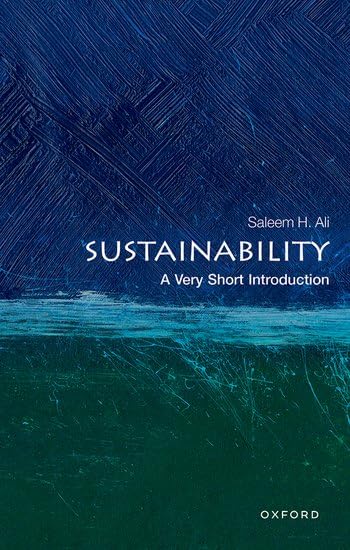Sustainability: A Very Short Introduction (Paperback)