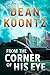 From the Corner of His Eye by Dean Koontz