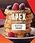 Apex Legends: The Official Cookbook
