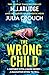 The Wrong Child by M.J. Arlidge