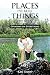 Places I've Been, Things I've Seen by Ken Shaw