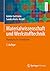 Materialwissenschaft und Werkstofftechnik by Günter Gottstein