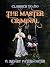 The Master Criminal