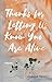 Thanks for Letting Us Know You Are Alive by Jennifer Tseng