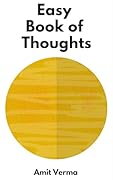 Easy book of thoughts: Knowing how to see the reality (Easy book of Life 1)