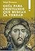 Guía para cristianos que bu...