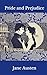 Pride and Prejudice (Illustrated)