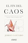 El fin del caos