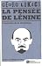 La pensée de Lénine: L´actu...