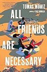 Book cover for All Friends Are Necessary: A Novel