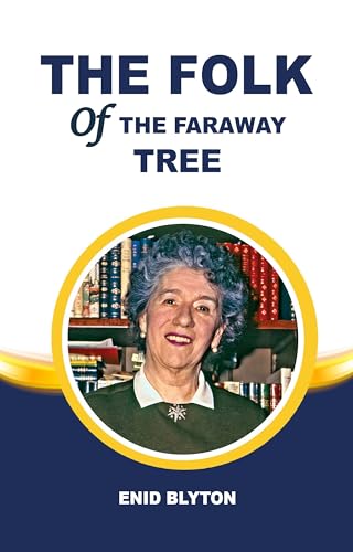 THE FOLK OF THE FARAWAY TREE