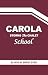 CAROLA STORMS THE CHALET SCHOOL