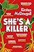She's A Killer