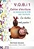 V.O.B.i 1 : je maîtrise le ...