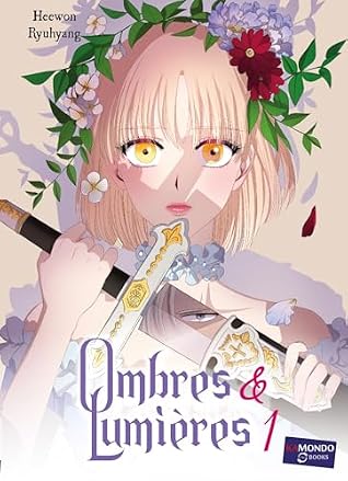 Ombres et lumières Vol. 1