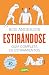 Estirándose. Guía completa ...
