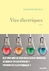 Vies électriques