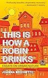This Is How a Rob...