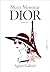Merci, Monsieur Dior: Romance
