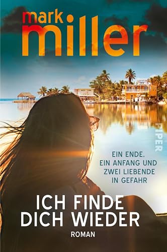 Ich finde dich wieder: Roman | Atemberaubende und geheimnisvolle Spannung (German Edition)