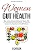 Women and Gut Health: Stop ...