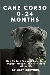 Cane Corso 0-24 M...