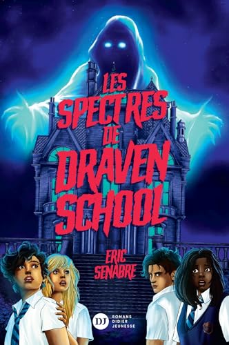 Les Spectres de Draven School (Paperback)