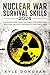 Nuclear War Survival Skills 2024 by Kyle Donovan