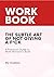 WOORKBOOK for The Subtle Ar...