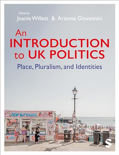 An Introduction to UK Politics: Place, Pluralism, and Identities (Kindle Edition)