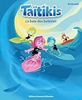 Taïtikis - La baie des baleines