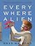 Every Where Alien by Brad Walrond Every Where Alien by Brad Walrond