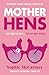 Mother Hens