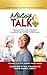 Money TALK$ by Constance Craig-Mason