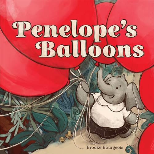 Penelope's Balloons (Hardcover)