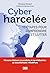 Cyberharcelée: 10 étapes pour comprendre et lutter (French Edition)