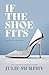 If the Shoe Fits (Meant to Be #1)