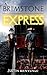 Brimstone Express: A Supernatural Western Thriller