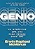 Genio: No necesitas ser uno para pensar como uno (Spanish Edition)