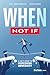When Not If: A CEO's Guide ...