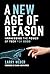 A New Age of Reason by Larry Weber