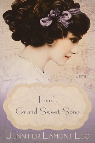 Love's Grand Sweet Song (Windy City Hearts Book 3)