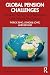 Global Pension Challenges