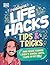 Life Hacks, Tips and Tricks...