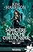 Sorcière blanche, coeur noir: Rachel Morgan, T3