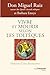 Vivre et mourir selon les T...