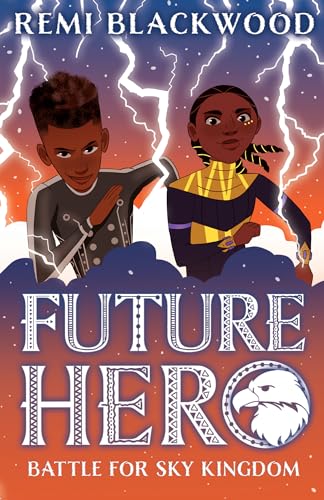 Battle for Sky Kingdom EBOOK (Future Hero 4)