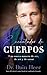 Encantador de cuerpos (Spanish) (Spanish Edition)