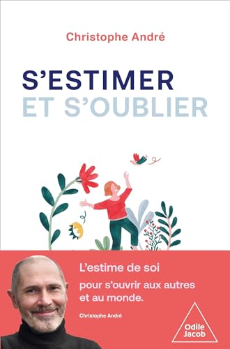 S'estimer et s'oublier (Paperback)